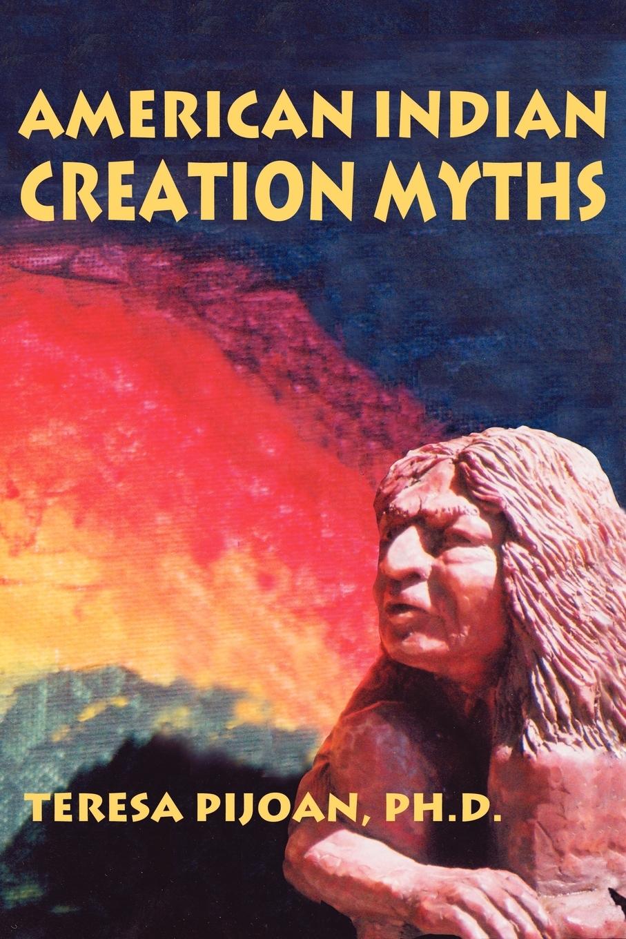 Vorderes Coverbild American Indian Creation Myths