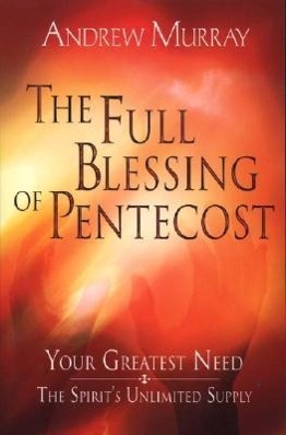 Vorderes Coverbild The Full Blessing of Pentecost