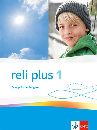 Vorderes Coverbild reli plus 1. Allgemeine Ausgabe. Schulbuch Klasse 5/6