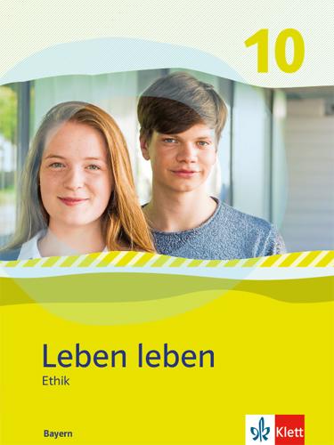 Vorderes Coverbild Leben leben 10. Schulbuch Klasse 10. Ausgabe Bayern