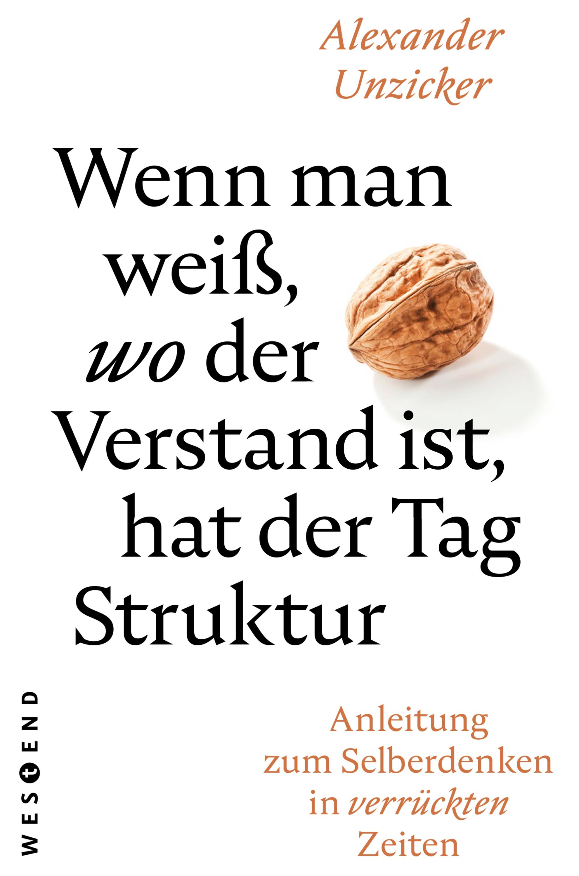 Vorderes Coverbild Wenn man weiß, wo der Verstand ist, hat der  Tag Struktur