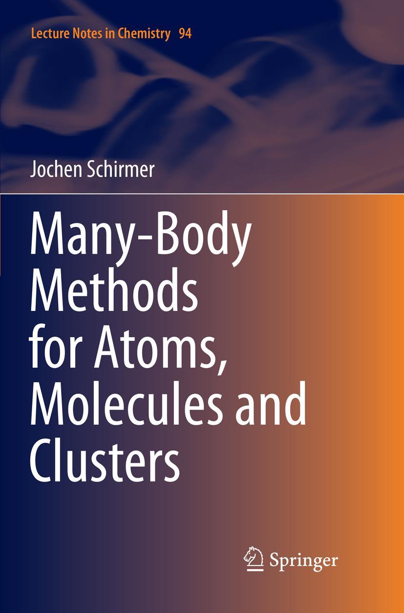 Vorderes Coverbild Many-Body Methods for Atoms, Molecules and Clusters