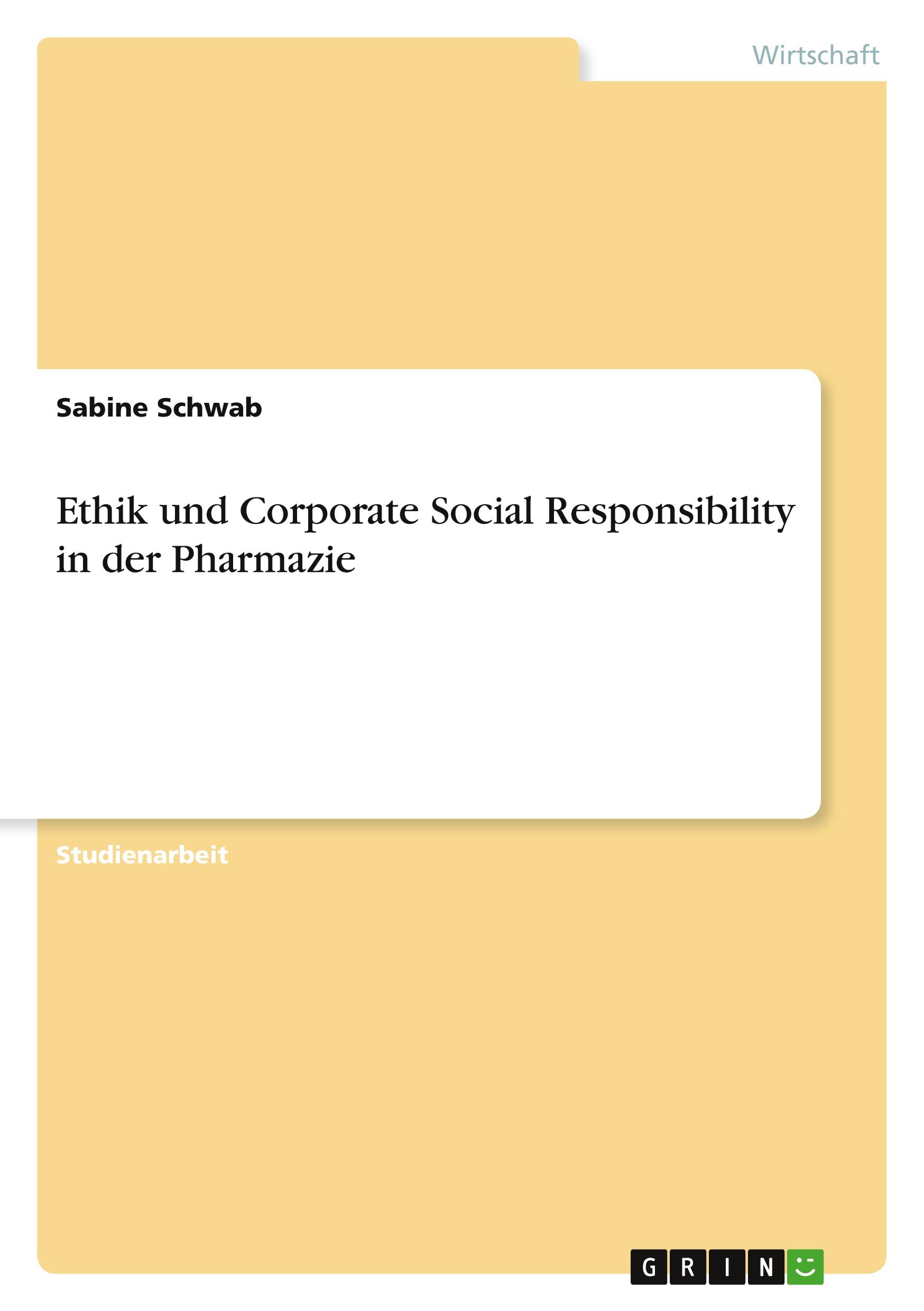Vorderes Coverbild Ethik und Corporate Social Responsibility in der Pharmazie
