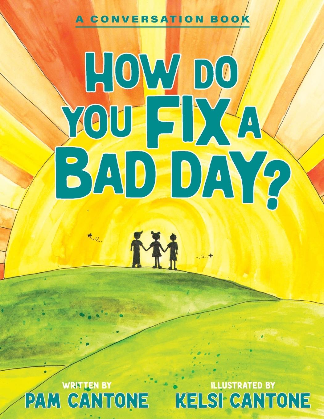 Vorderes Coverbild How Do You Fix a Bad Day?