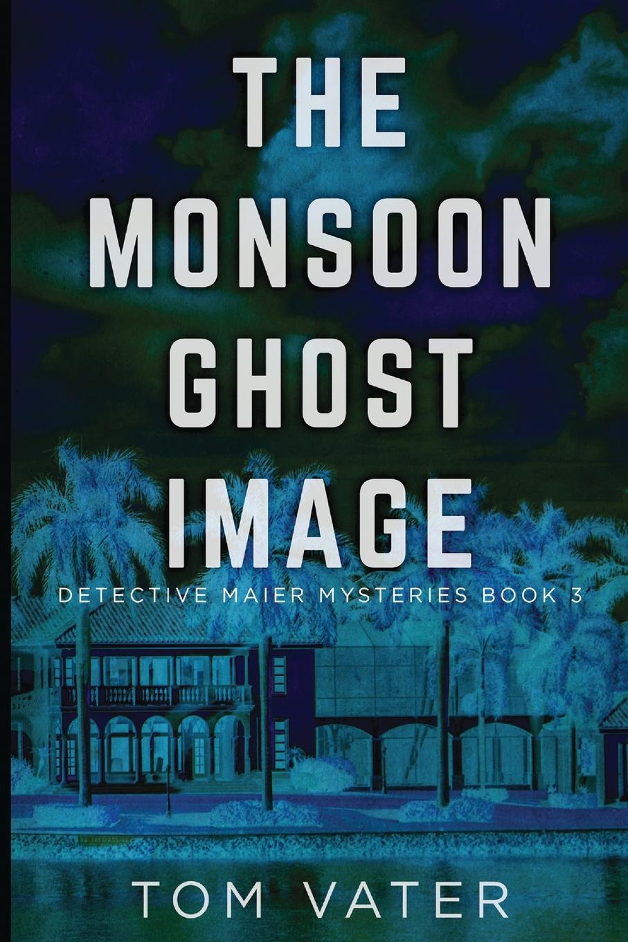 Vorderes Coverbild The Monsoon Ghost Image