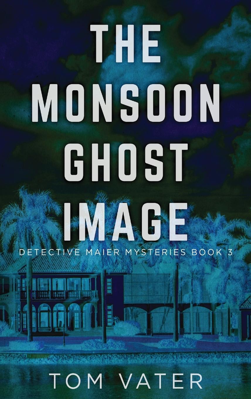 Vorderes Coverbild The Monsoon Ghost Image
