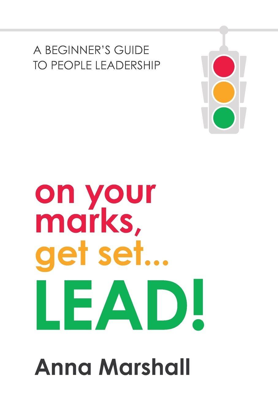 Vorderes Coverbild On Your Marks, Get Set... LEAD!