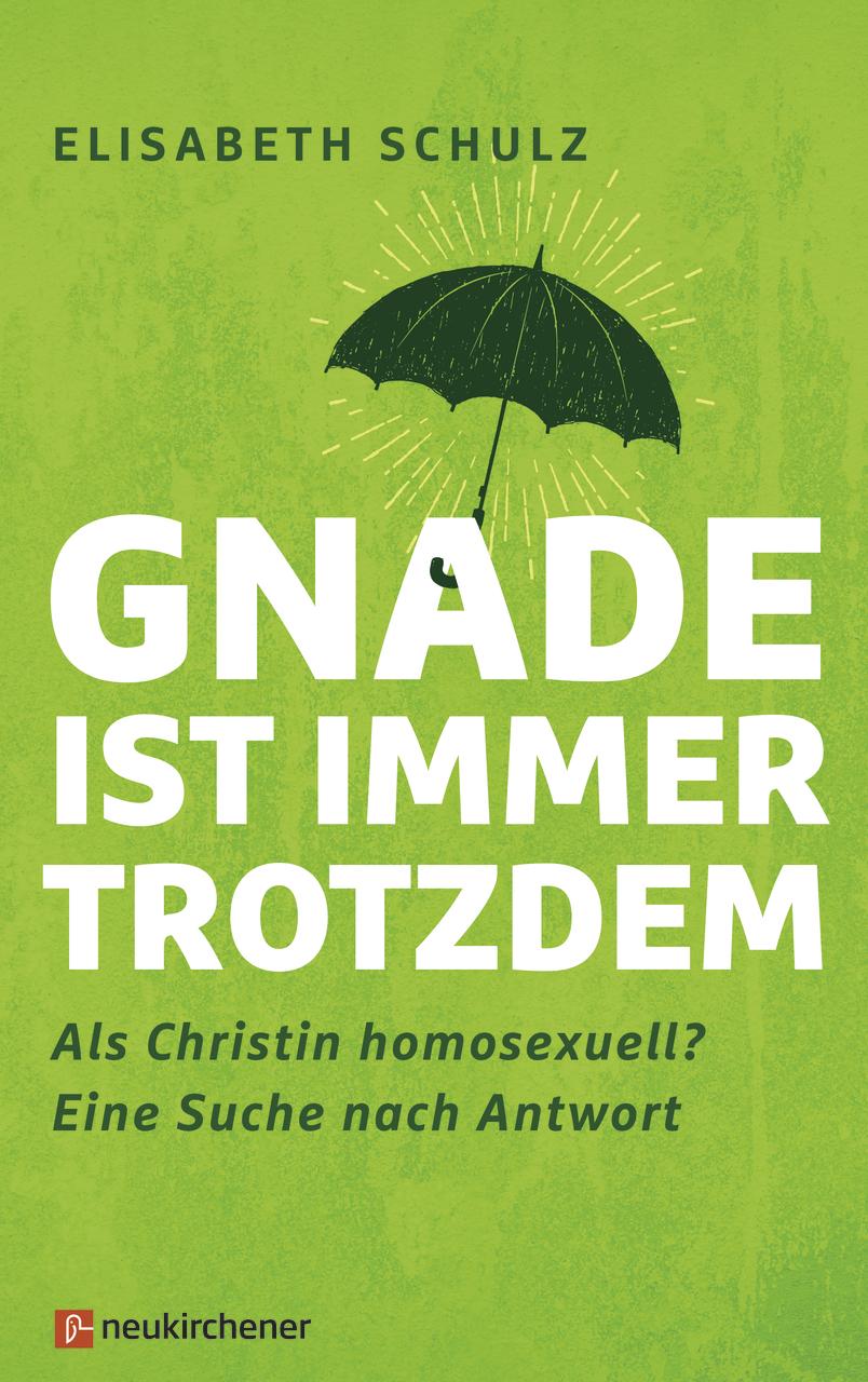 Vorderes Coverbild Gnade ist immer trotzdem