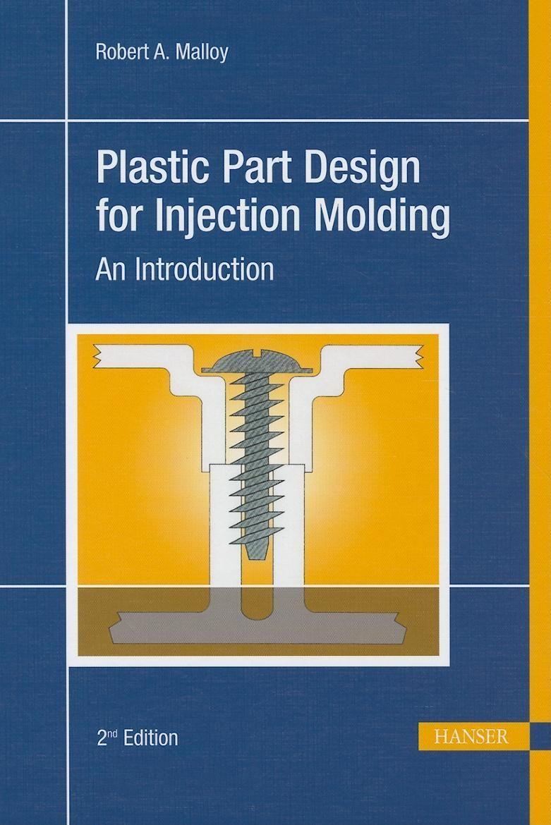 Vorderes Coverbild Plastic Part Design for Injection Molding 2e: An Introduction