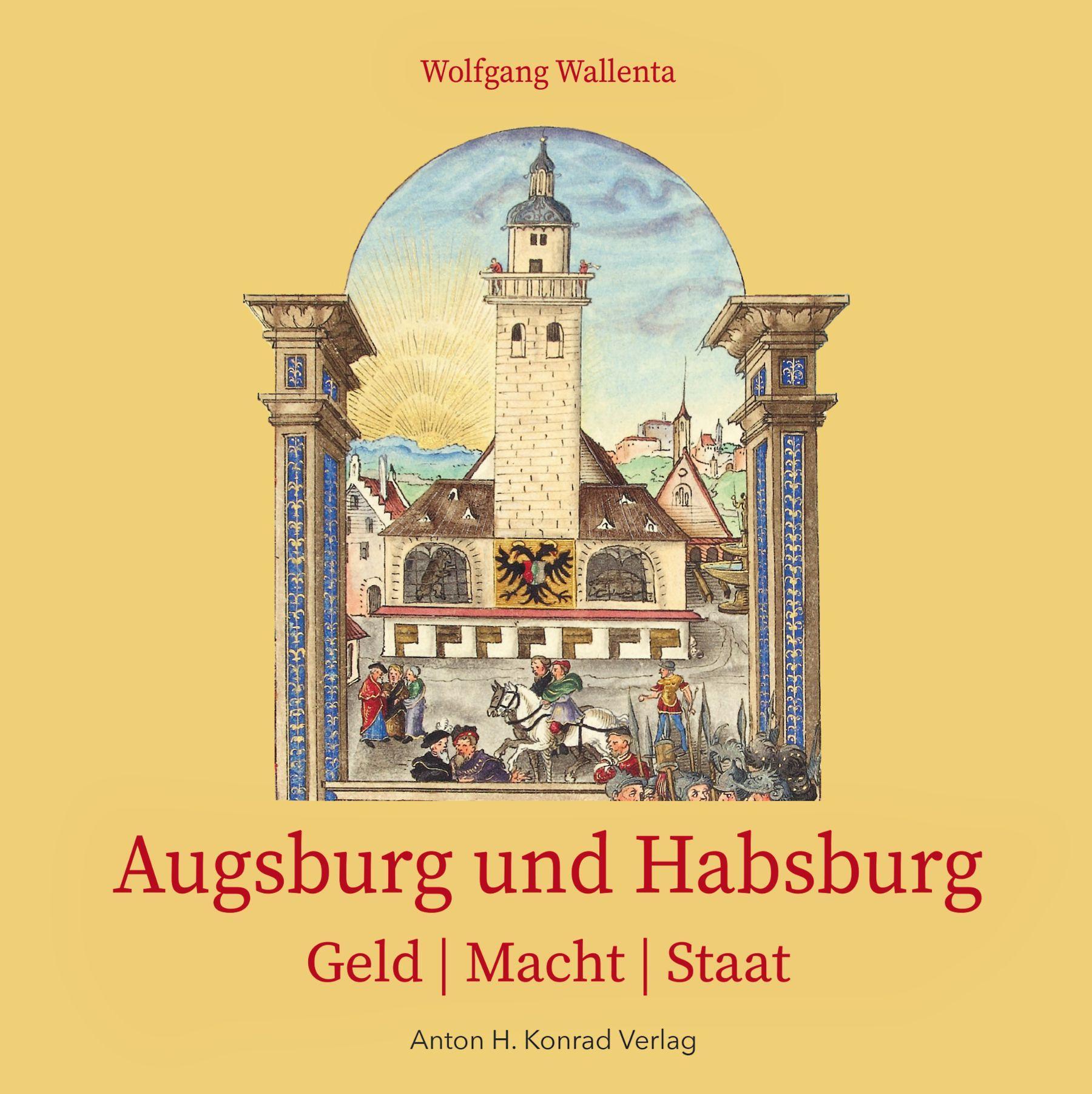 Vorderes Coverbild Augsburg und Habsburg