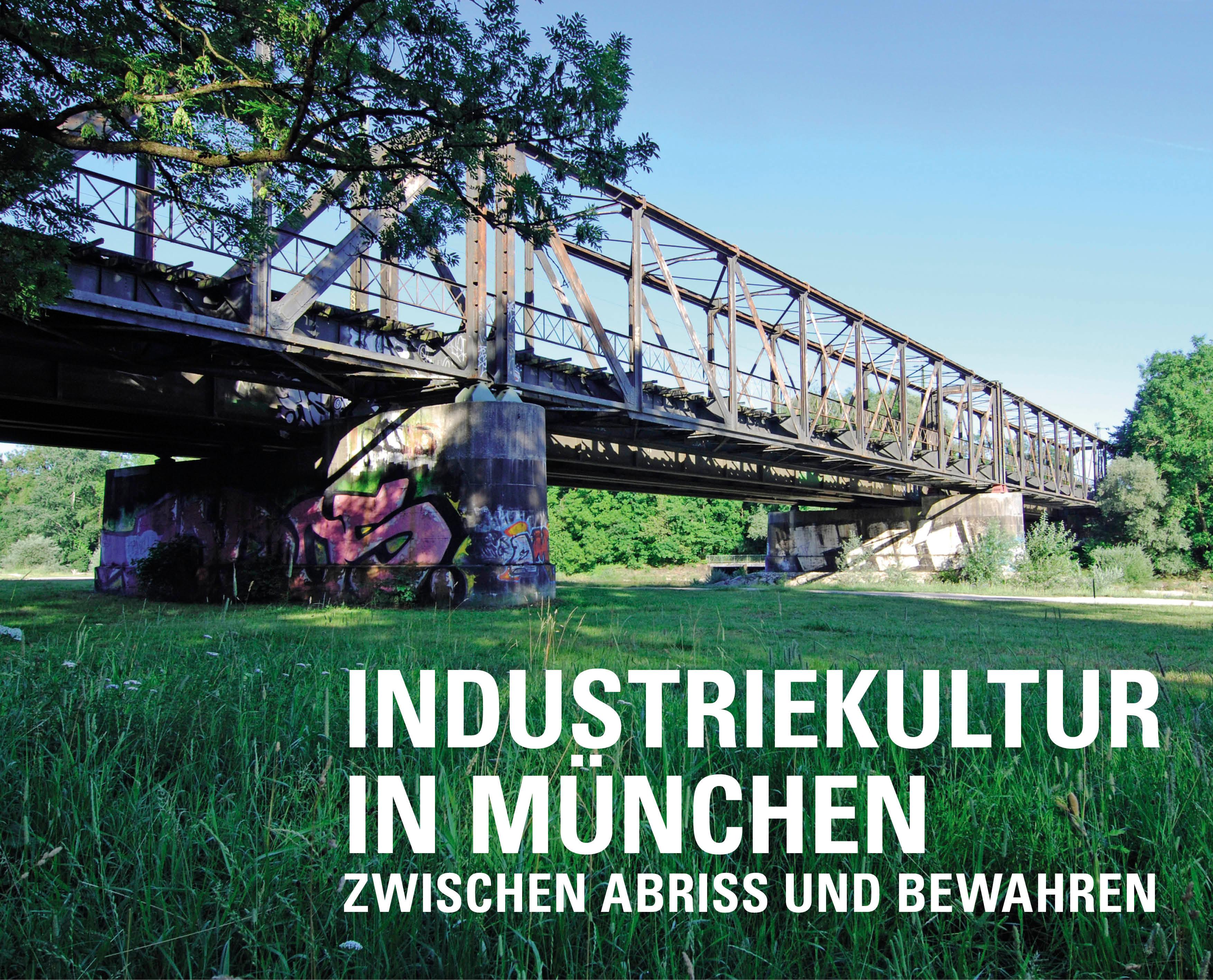Vorderes Coverbild Industriekultur in München