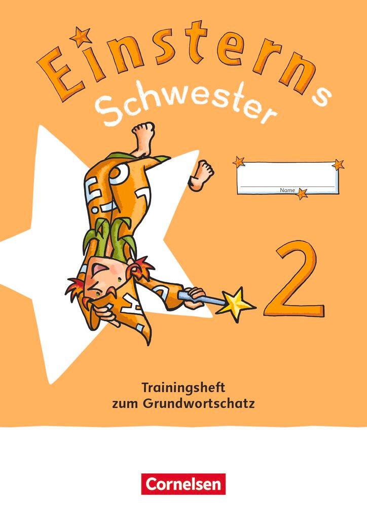 Vorderes Coverbild Einsterns Schwester - Sprache und Lesen 2. Schuljahr. Trainingsheft zum Grundwortschatz