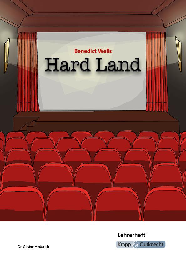 Vorderes Coverbild Hard Land - Benedict Wells - Lehrerheft