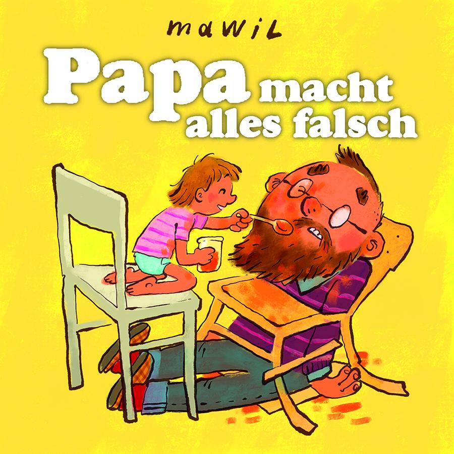 Vorderes Coverbild Papa macht alles falsch