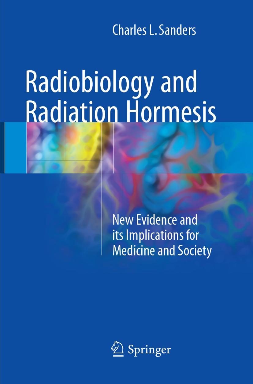 Vorderes Coverbild Radiobiology and Radiation Hormesis