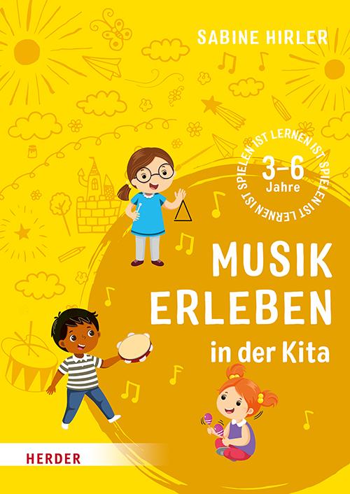 Vorderes Coverbild Musik erleben in der Kita