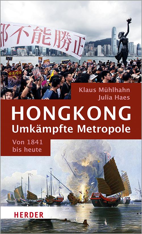 Vorderes Coverbild Hongkong: Umkämpfte Metropole