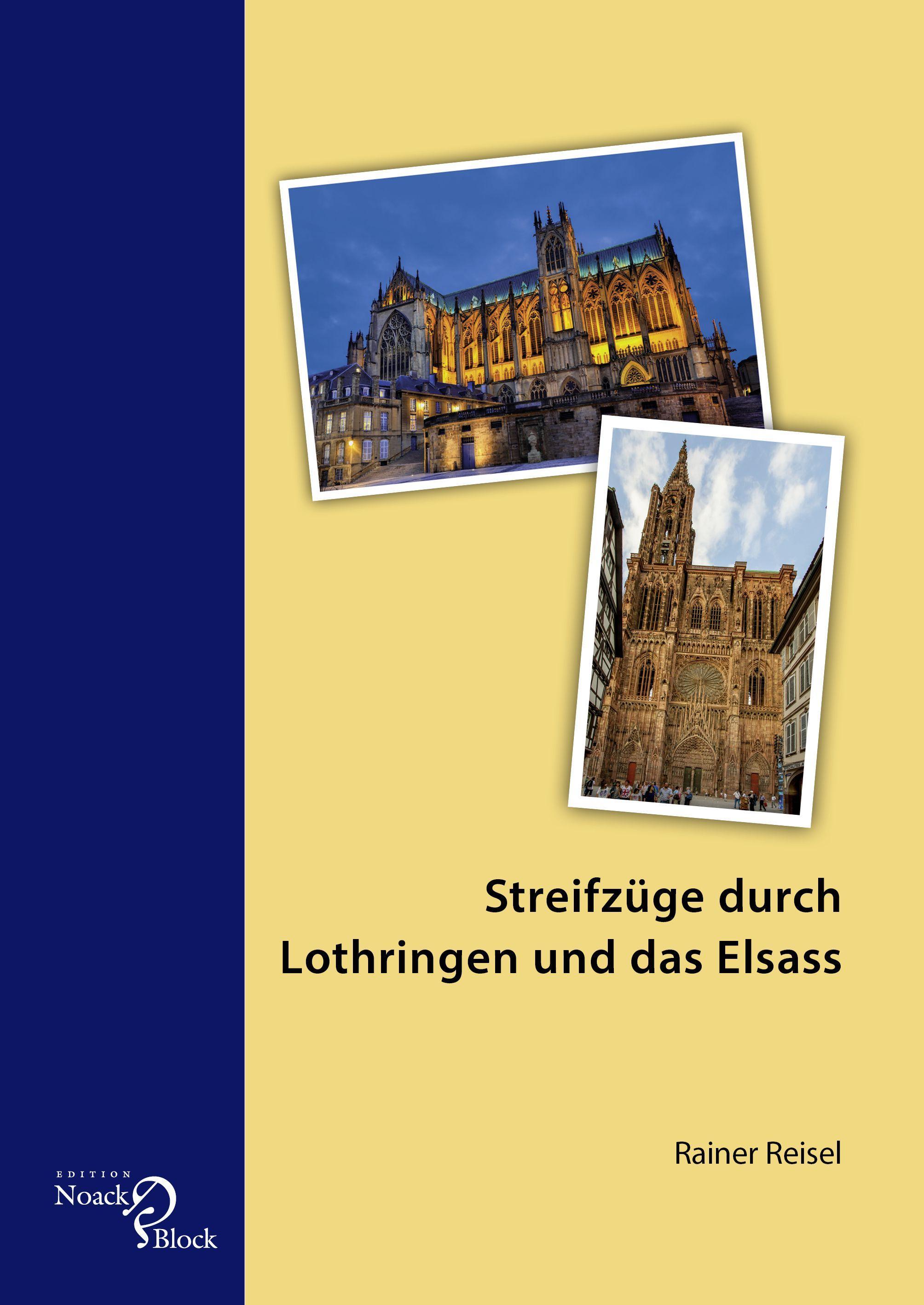 Vorderes Coverbild Streifzüge durch Lothringen und das Elsass