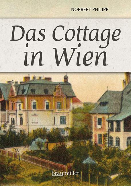 Vorderes Coverbild Das Cottage in Wien