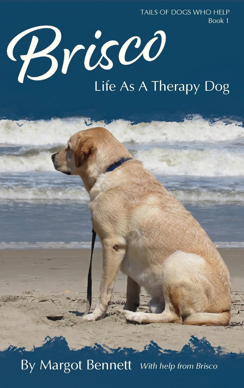 Vorderes Coverbild Brisco, Life As A Therapy Dog