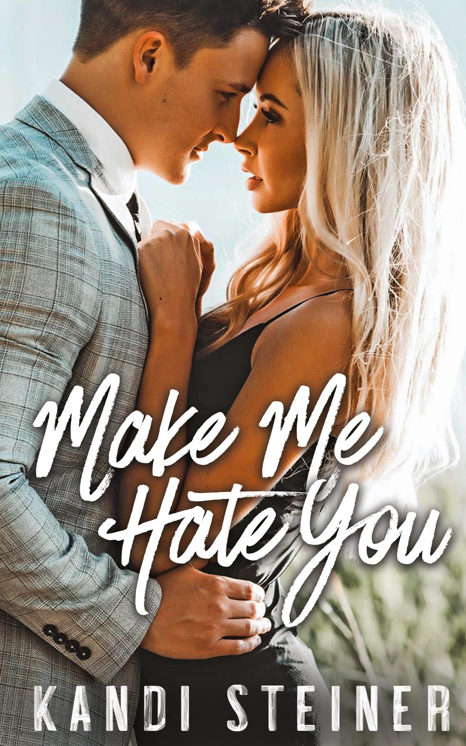 Vorderes Coverbild Make Me Hate You