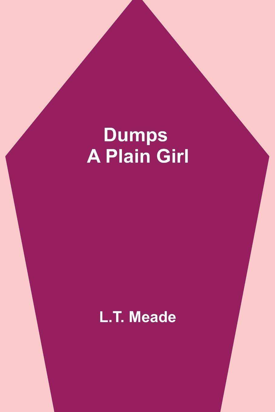Vorderes Coverbild Dumps - A Plain Girl