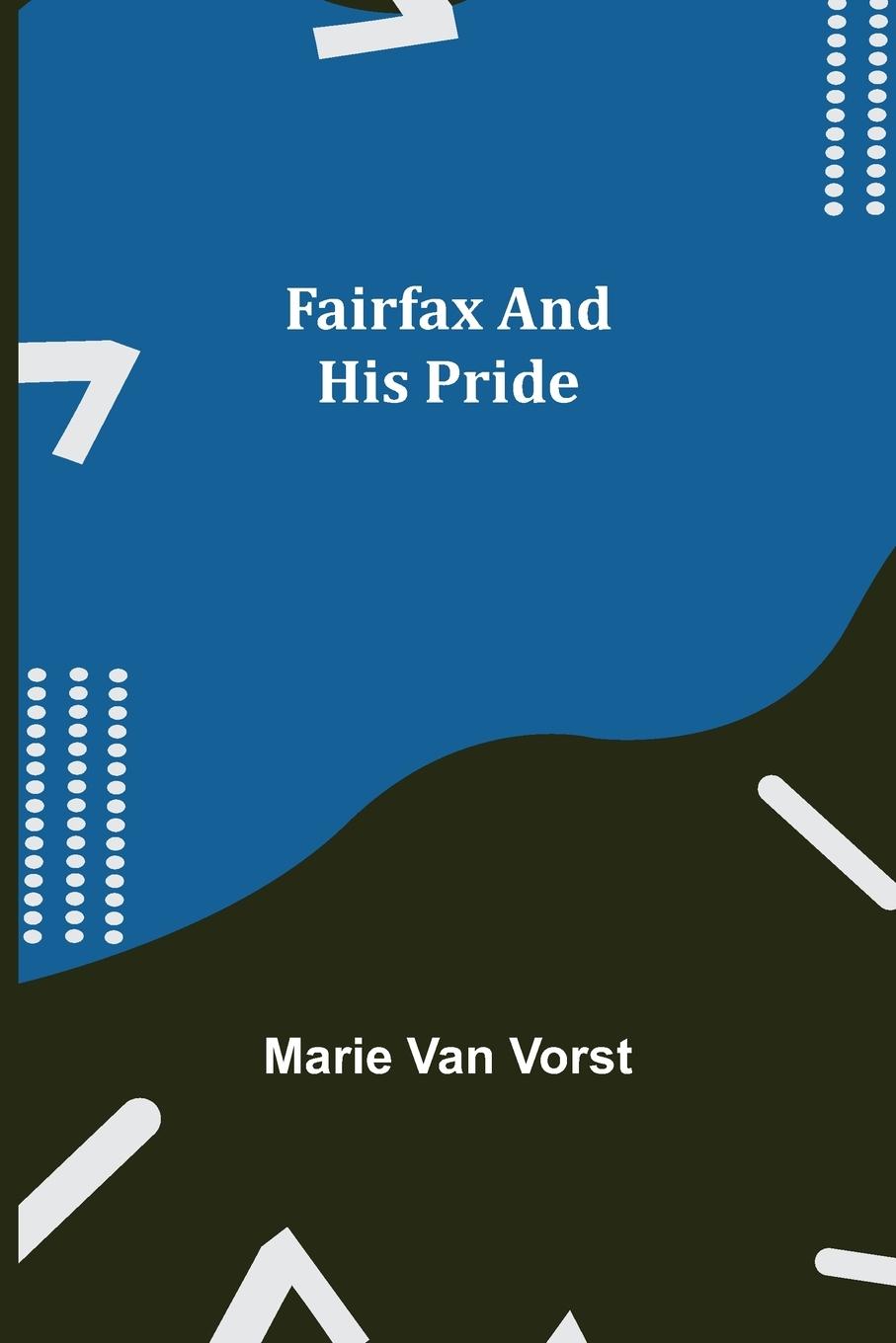 Vorderes Coverbild Fairfax and His Pride