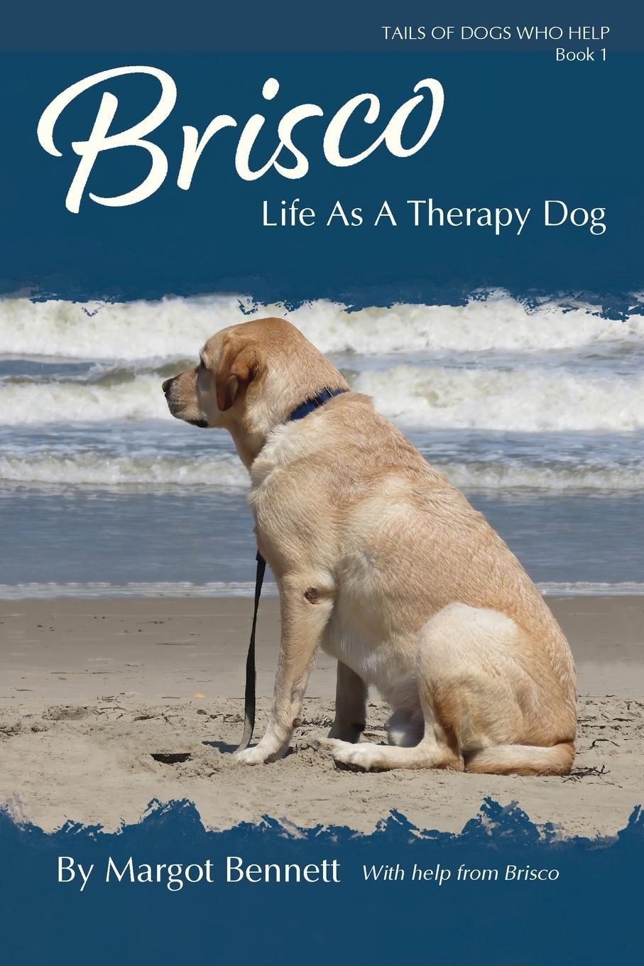 Vorderes Coverbild Brisco, Life As A Therapy Dog