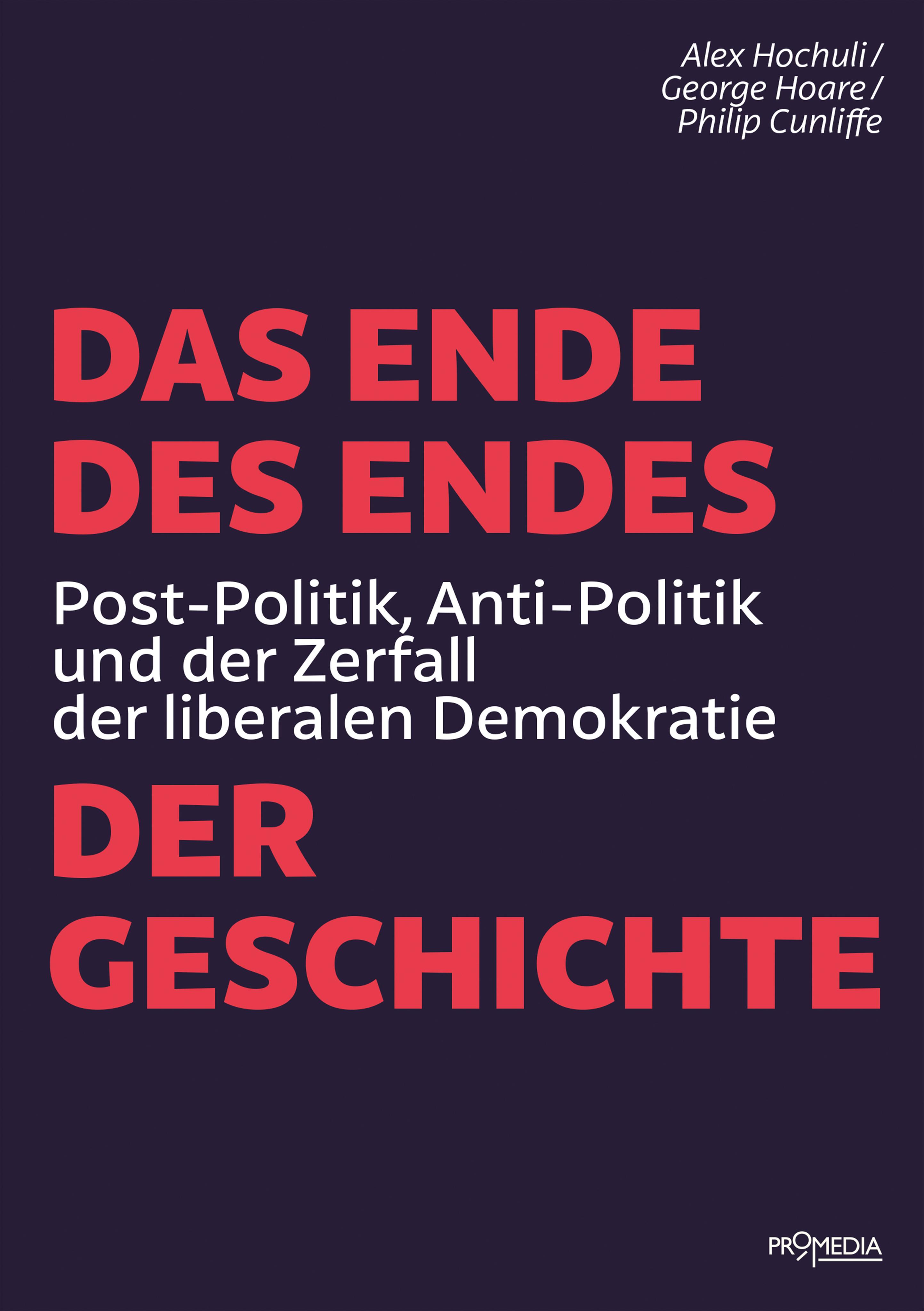 Vorderes Coverbild Das Ende des Endes der Geschichte