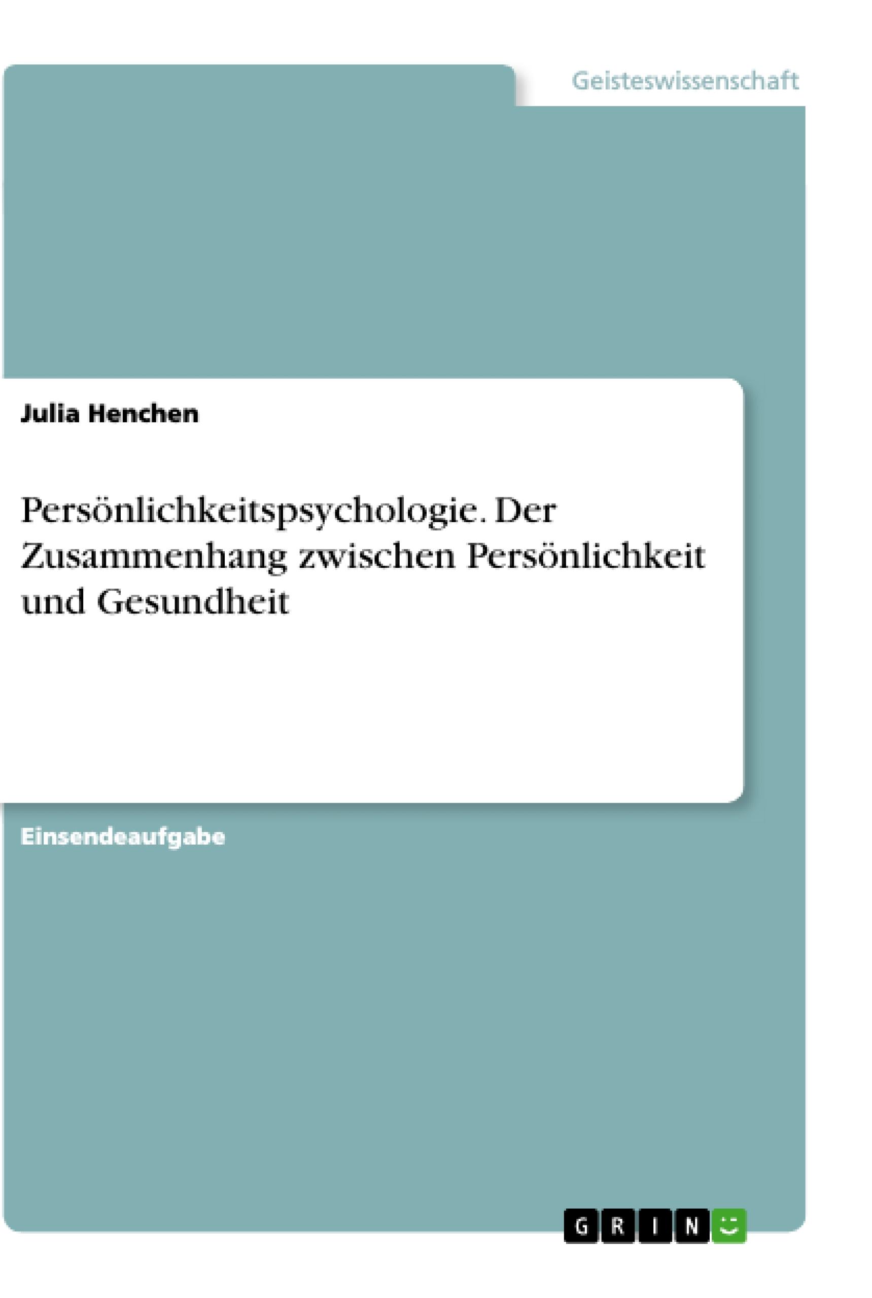Vorderes Coverbild Persönlichkeitspsychologie. Der Zusammenhang zwischen Persönlichkeit und Gesundheit