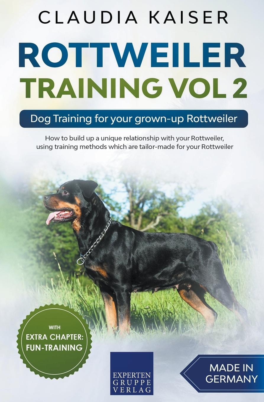 Vorderes Coverbild Rottweiler Training Vol 2 - Dog Training for Your Grown-up Rottweiler