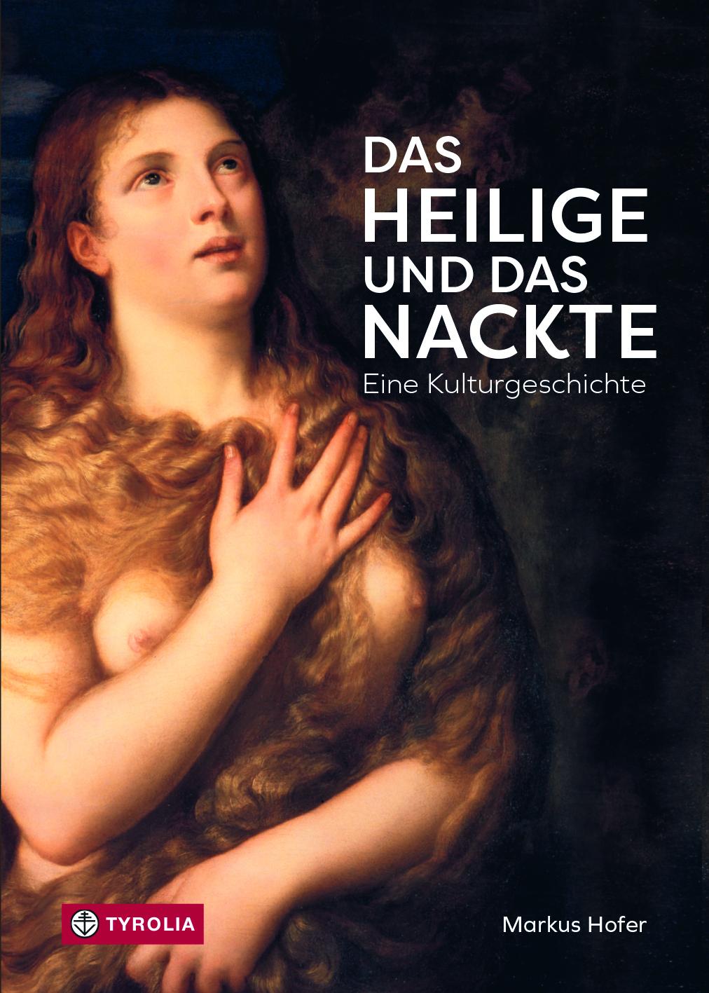 Vorderes Coverbild Das Heilige und das Nackte