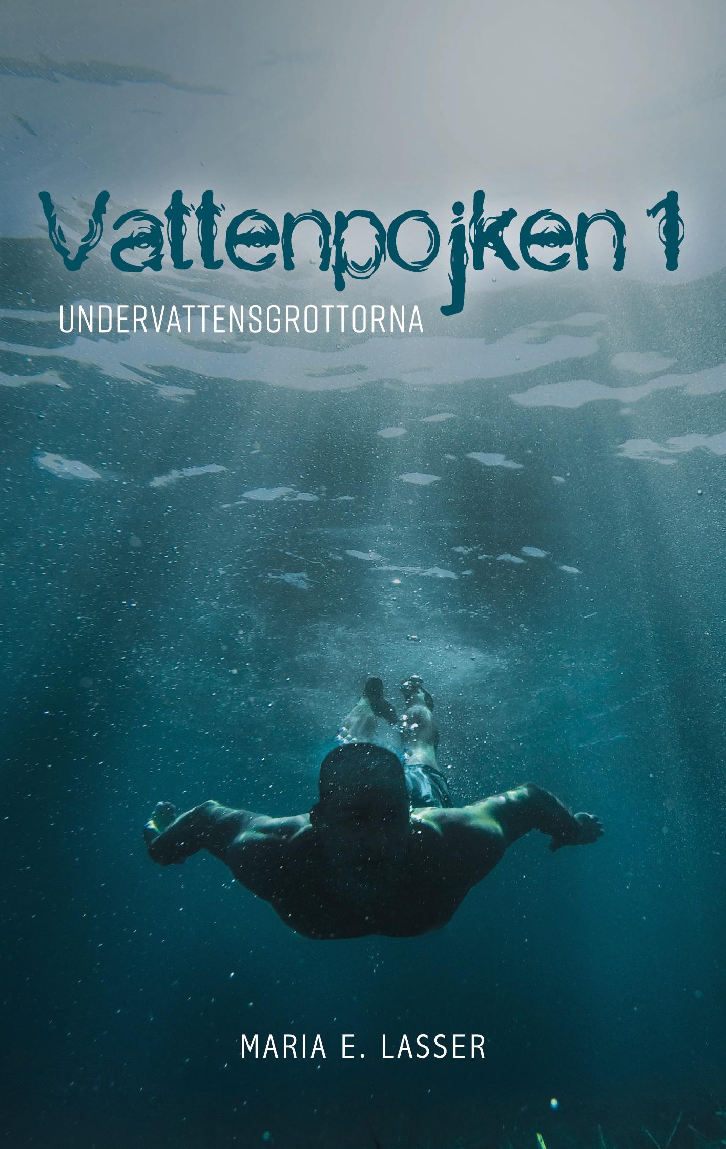 Vorderes Coverbild Vattenpojken 1