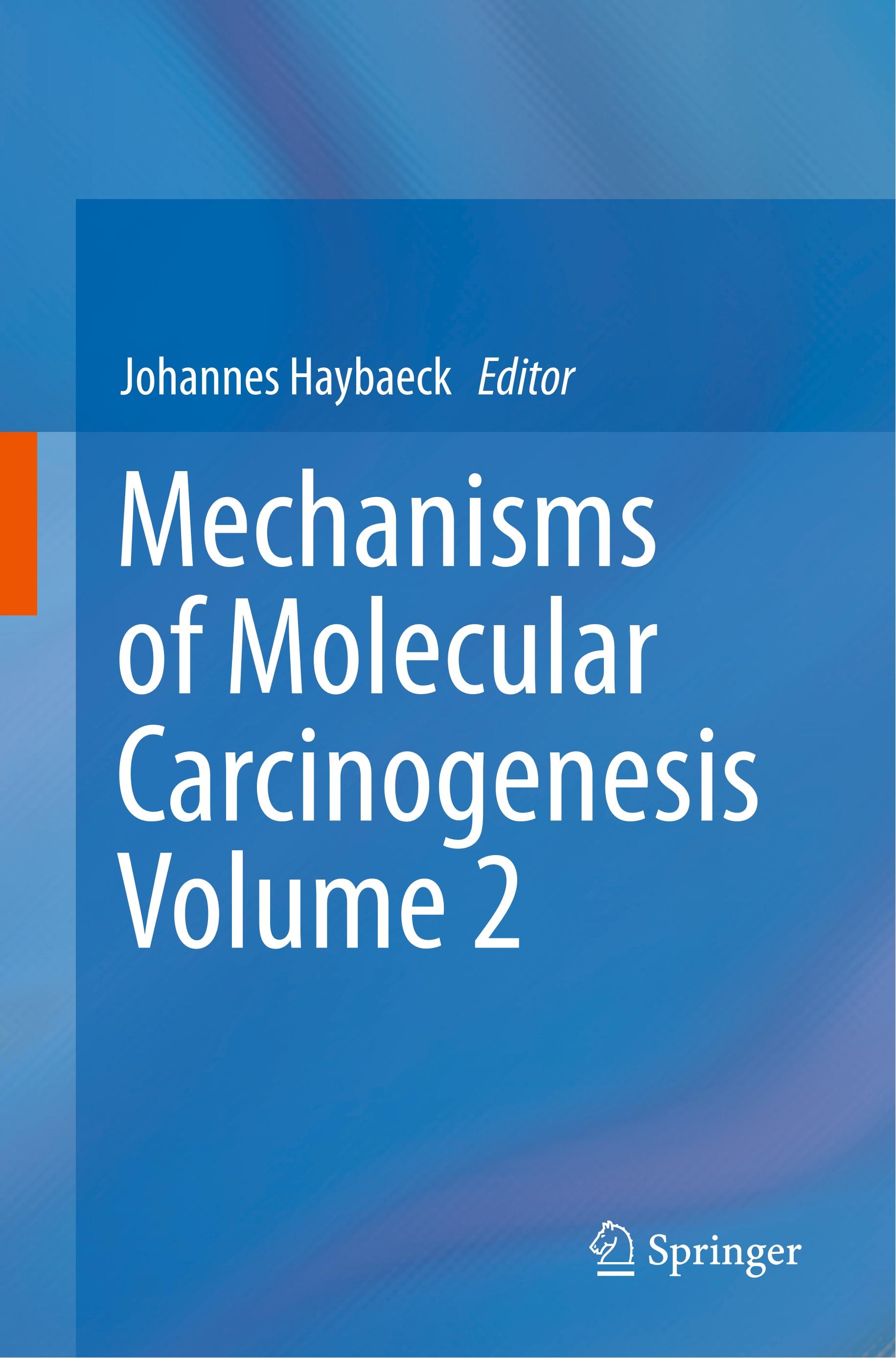 Vorderes Coverbild Mechanisms of Molecular Carcinogenesis - Volume 2
