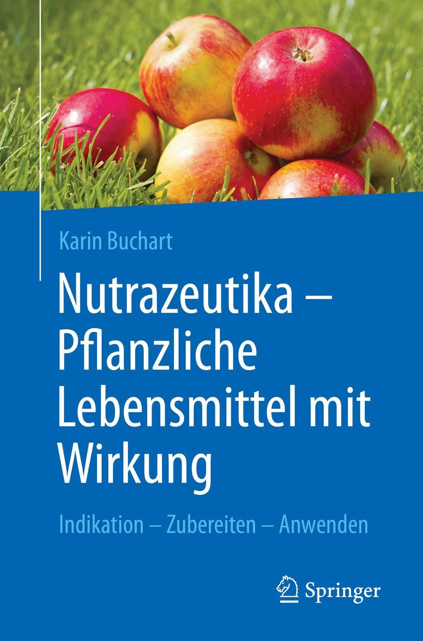 Vorderes Coverbild Nutrazeutika -  Pflanzliche Lebensmittel mit Wirkung