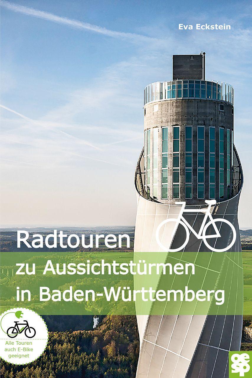 Vorderes Coverbild Radtouren zu Aussichtstürmen in Baden-Württemberg