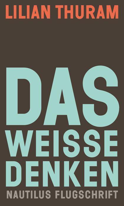 Vorderes Coverbild Das weiße Denken