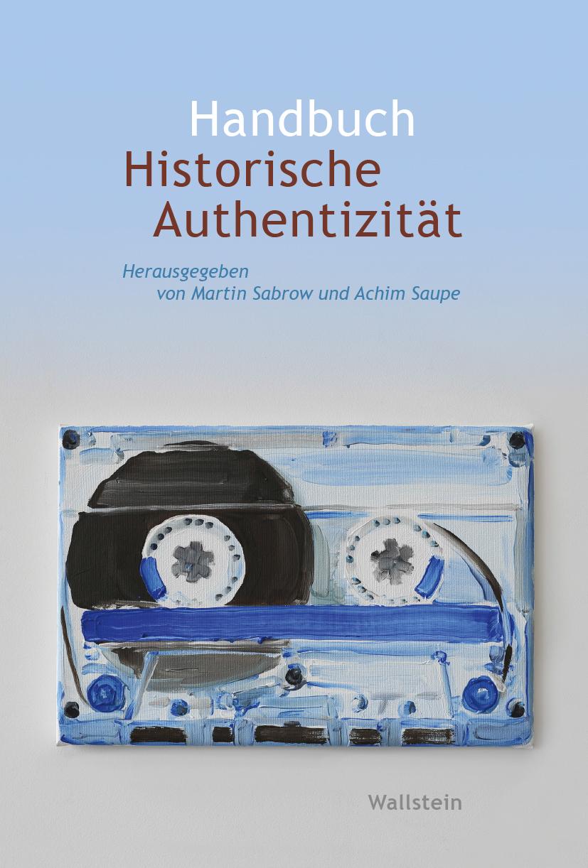 Vorderes Coverbild Handbuch Historische Authentizität