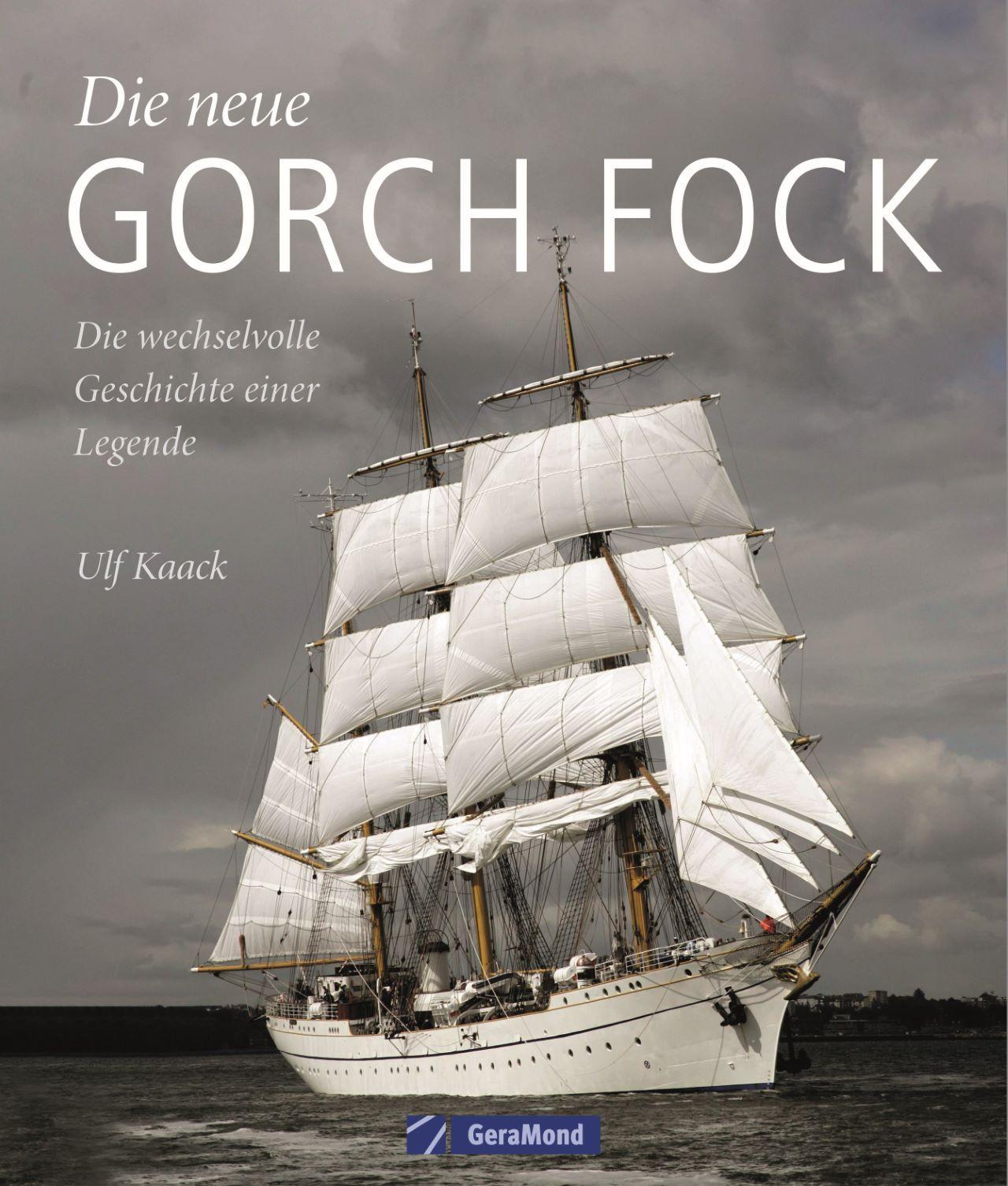 Vorderes Coverbild Die neue Gorch Fock