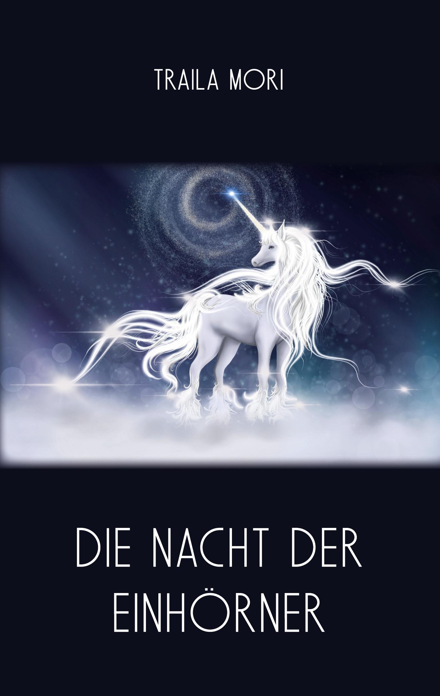 Vorderes Coverbild Die Nacht der Einhörner