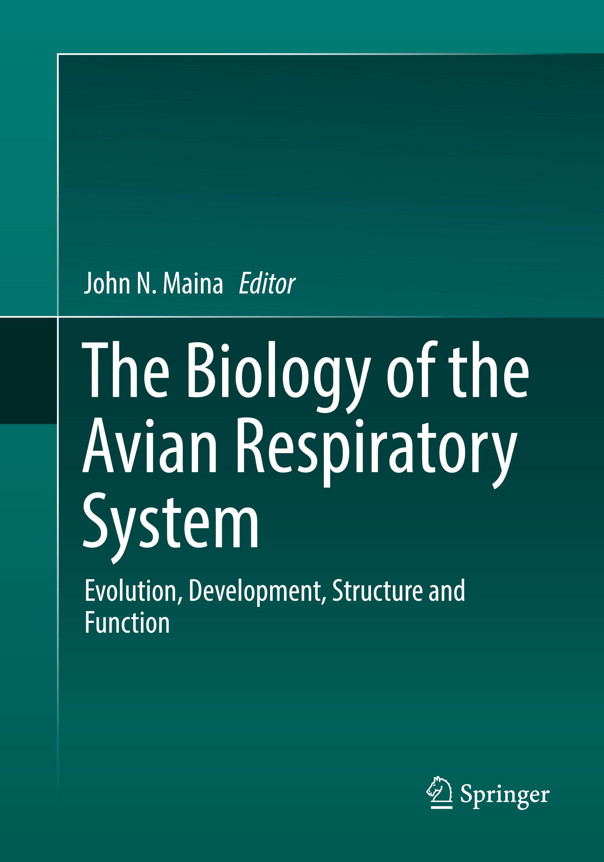 Vorderes Coverbild The Biology of the Avian Respiratory System