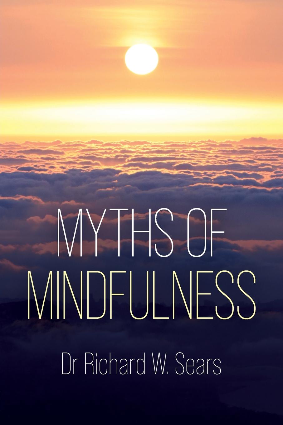 Vorderes Coverbild Myths of Mindfulness