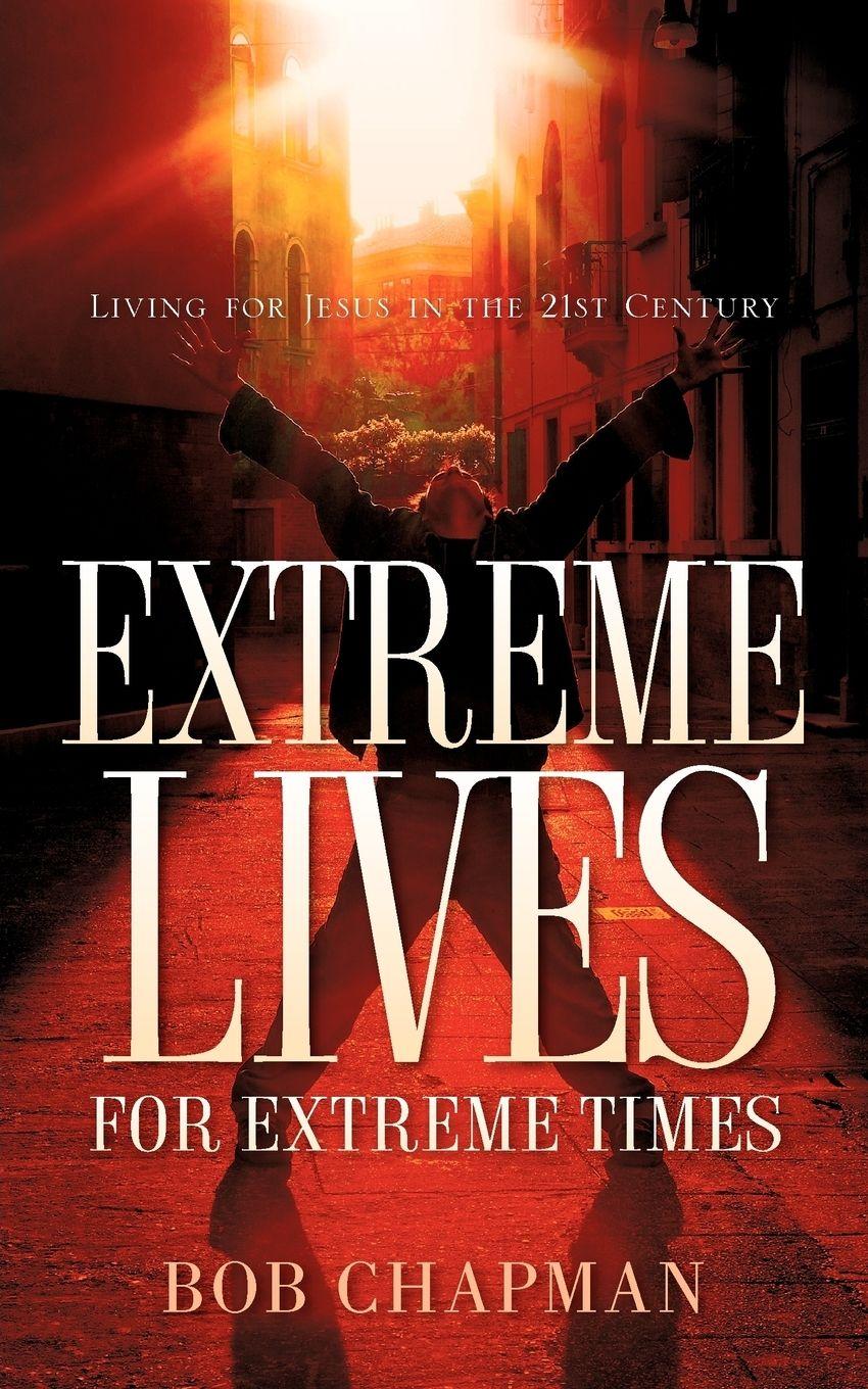 Vorderes Coverbild Extreme Lives for Extreme Times