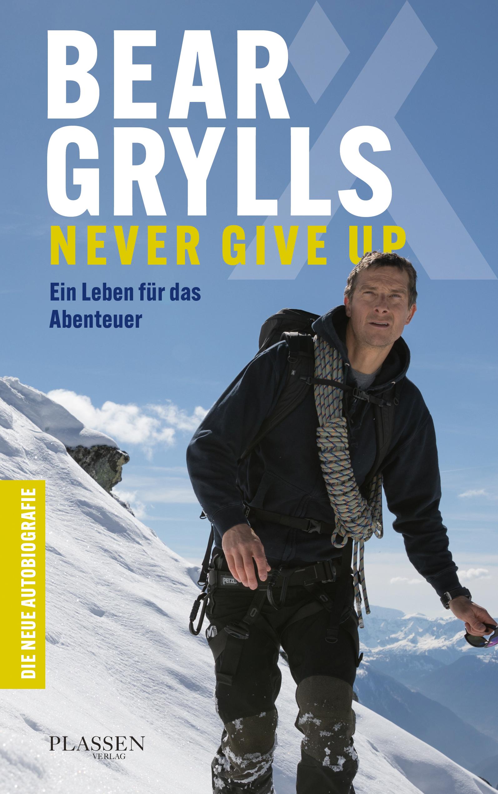 Vorderes Coverbild Bear Grylls: Never Give Up