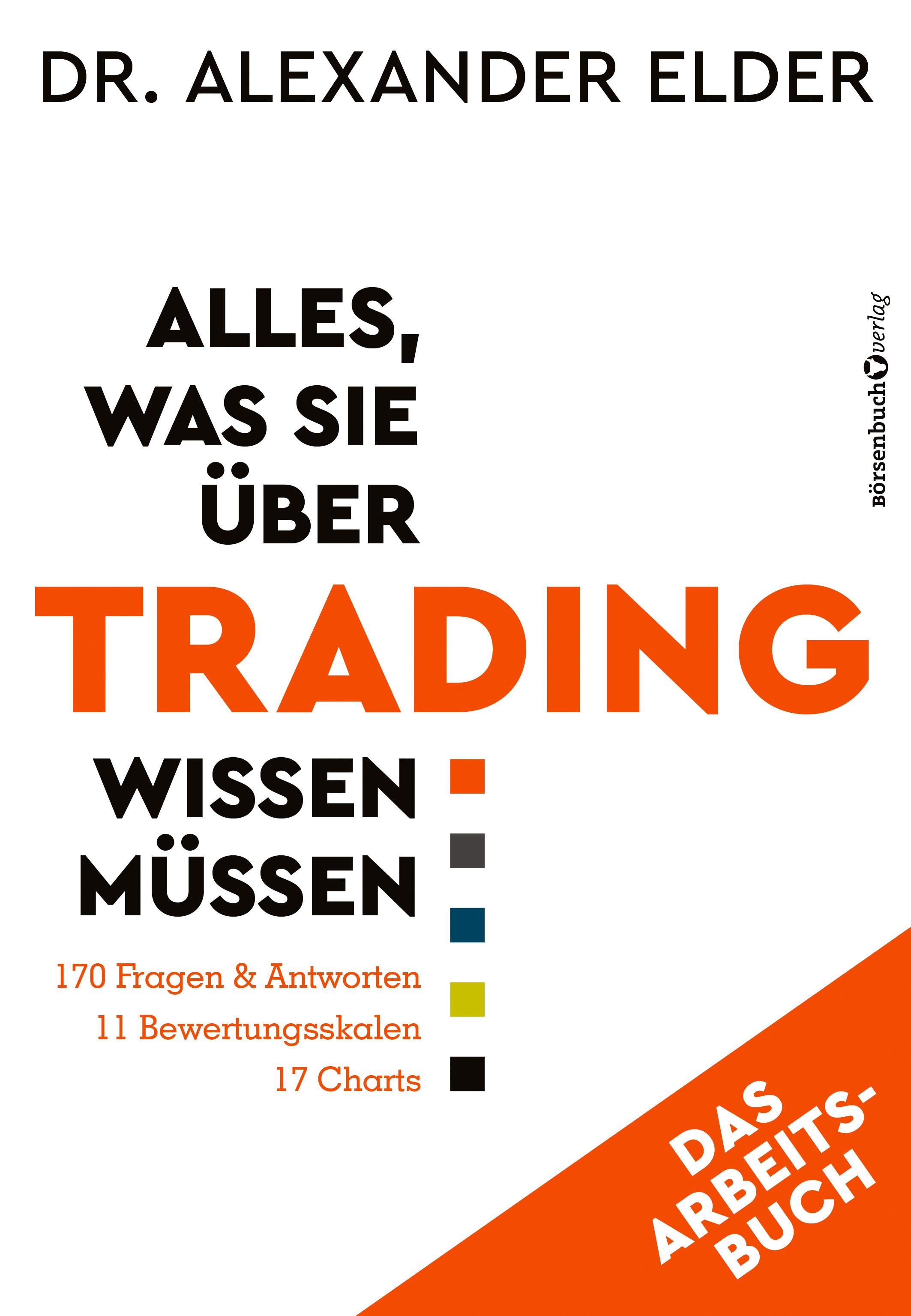 Vorderes Coverbild Alles, was Sie über Trading wissen müssen - Das Arbeitsbuch