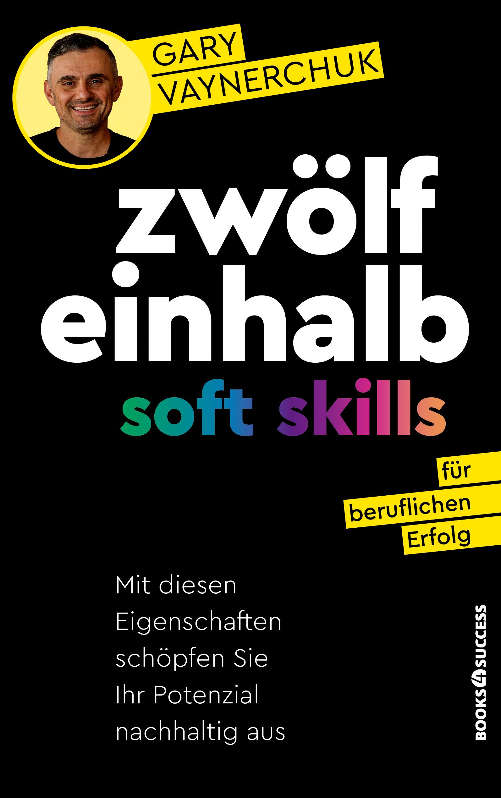 Vorderes Coverbild Zwölfeinhalb Soft Skills für beruflichen Erfolg