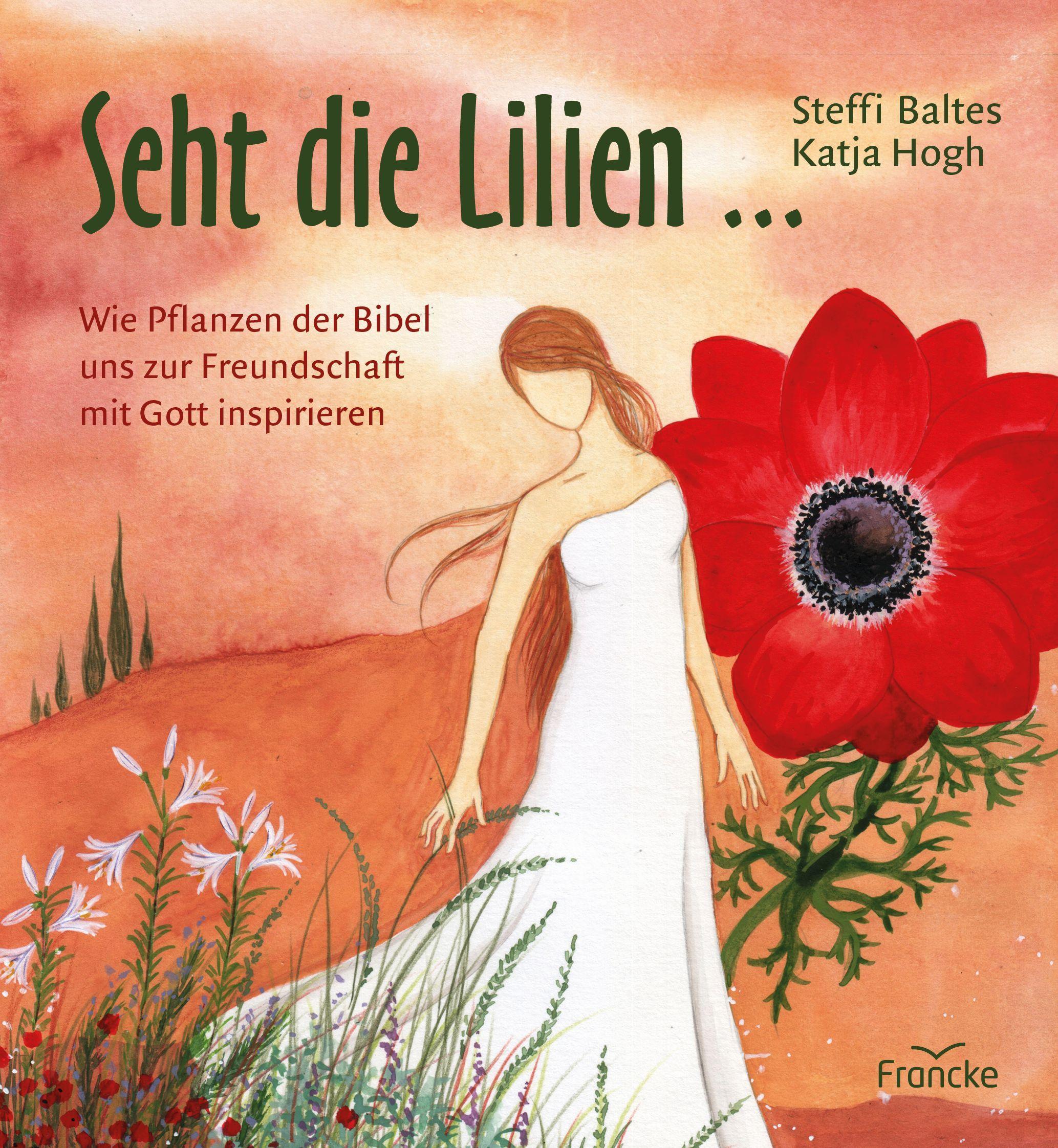 Vorderes Coverbild Seht die Lilien ...