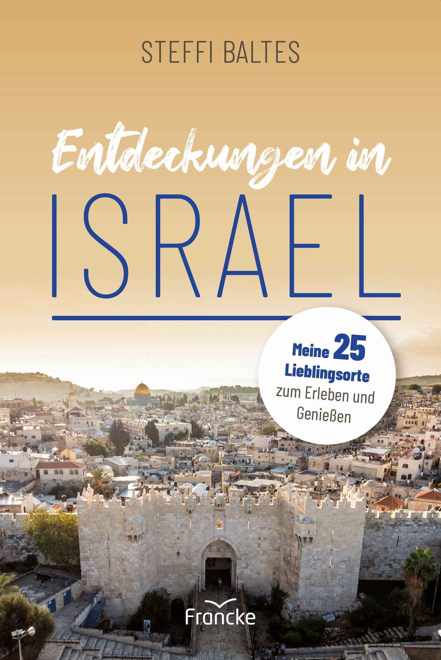 Vorderes Coverbild Entdeckungen in Israel