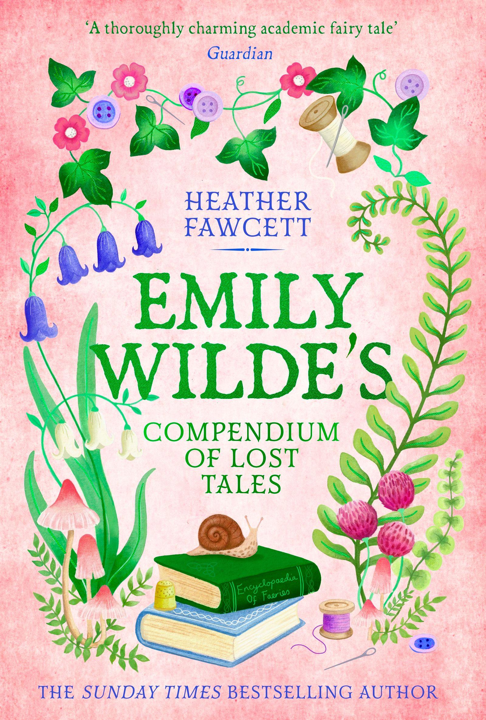Vorderes Coverbild Emily Wilde's Compendium of Lost Tales