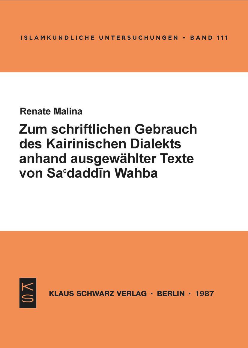 Vorderes Coverbild Zum schriftlichen Gebrauch des Kairiner Dialekts anhand ausgewählter Texte von Sa'daddin Wahba